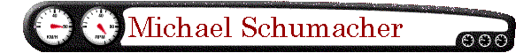 Michael Schumacher