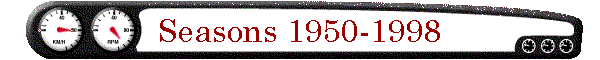 Seasons 1950-1998